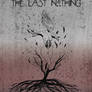 The Last Nothing
