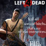 Left 4 Dead-Ellis
