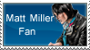 Matt Miller Fan by Isobel-Theroux