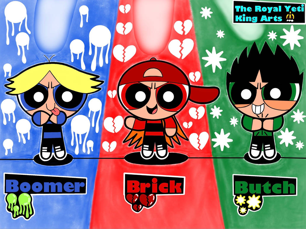 The Rowdyruff boys by TheRoyalYetiKingArts on DeviantArt