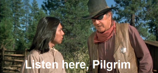 John Wayne Tells the Pilgrim