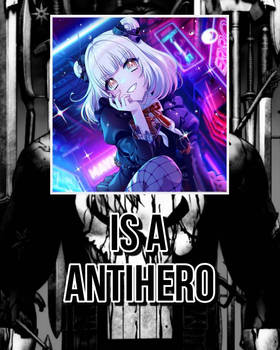 Elsie is an Antihero