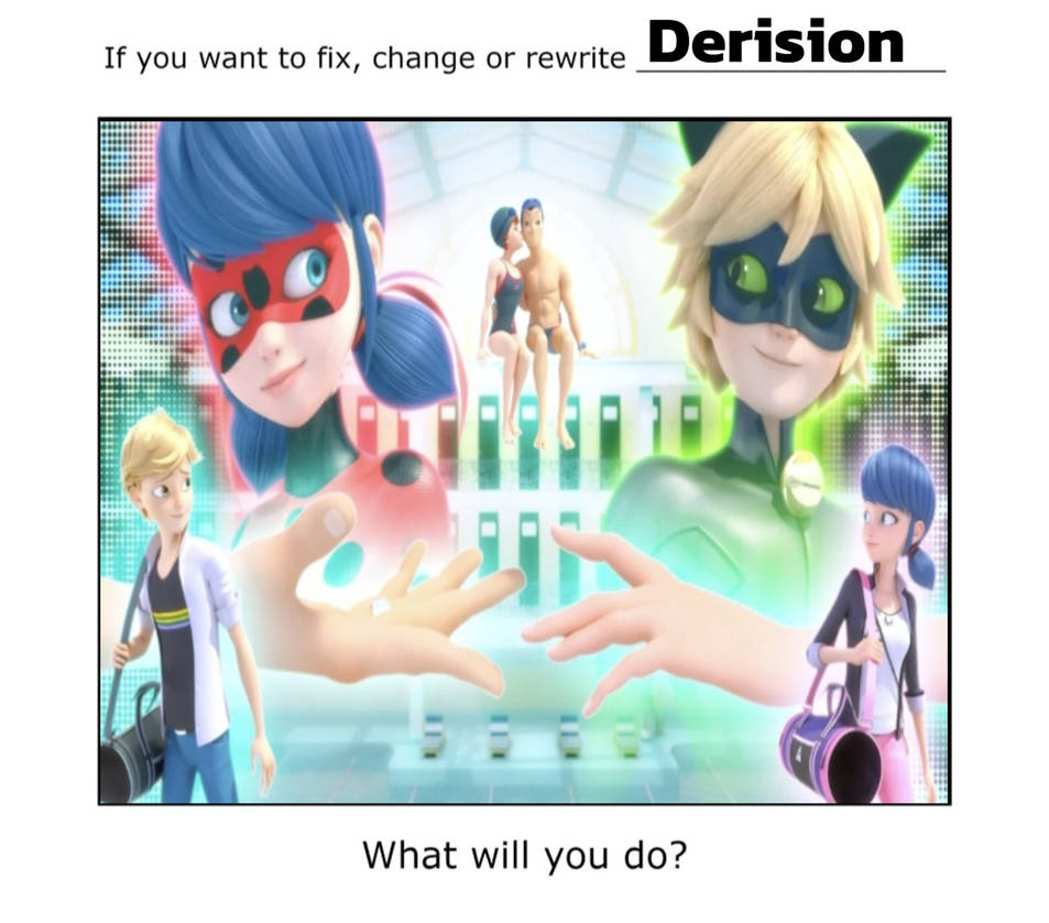 If You Were To Rewrite Derision What Will You Do? by MrHoppFan on If You Were To Rewrite Derision What Will You Do? by MrHoppFan on