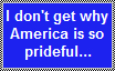 Why is America prideful?