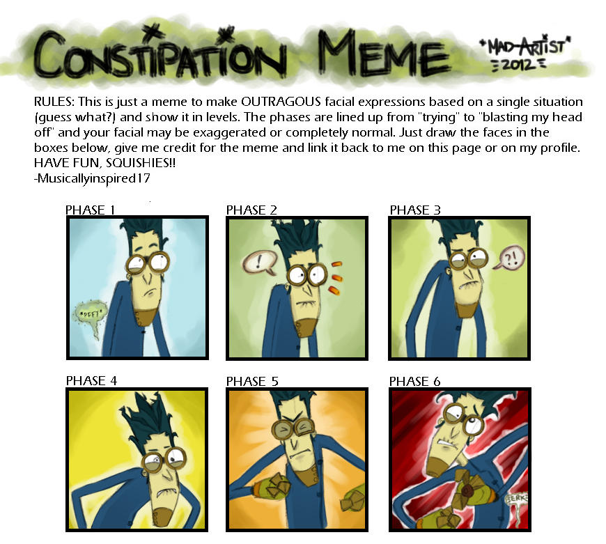 Constipation Meme by Villainous-One on DeviantArt