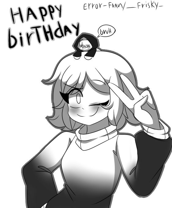 Error Fran Happy Birthday Error Fran by margicristal13 on DeviantArt