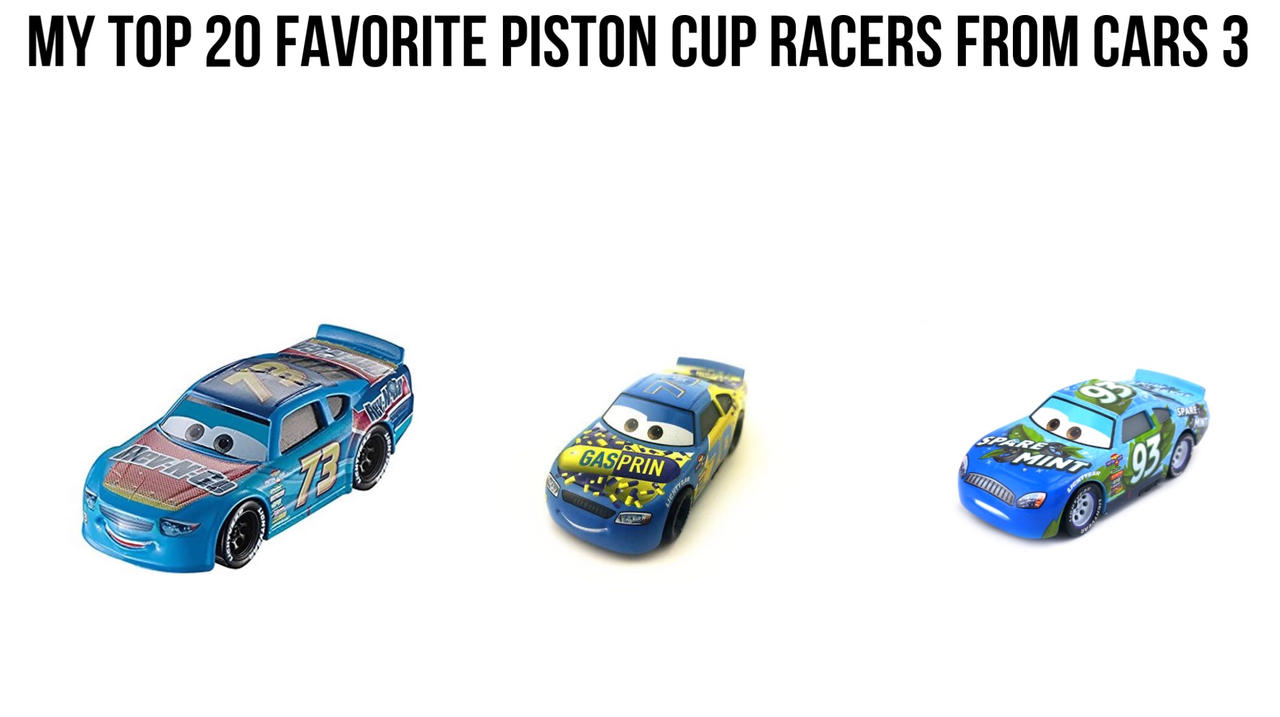 Piston Cup Racers Names at Cynthia Connor blog