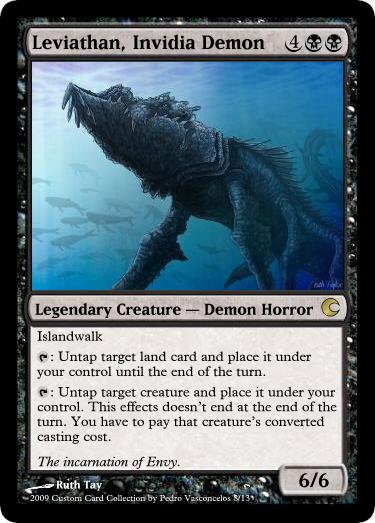 Leviathan, Invidia Demon by MTGCustomCardCreator on DeviantArt Leviathan, Invidia Demon by MTGCustomCardCreator on DeviantArt