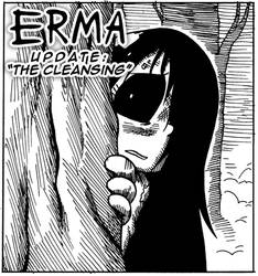 Erma Update- The Cleansing