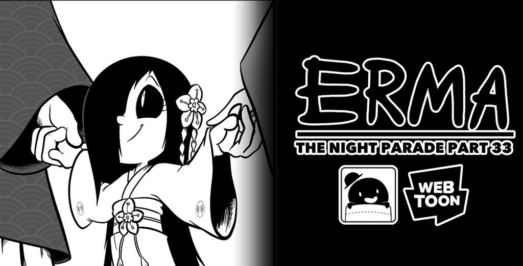 Erma Update- The Night Parade Part 33