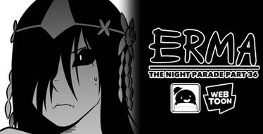 Erma Update- The Night Parade Part 36