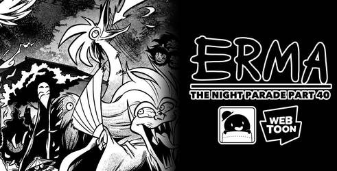 Erma Update- The Night Parade Part 40