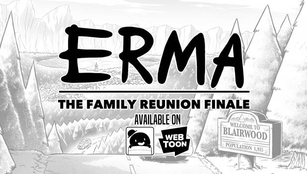 Erma Update- Reunion's End Part 12 (FINALE)