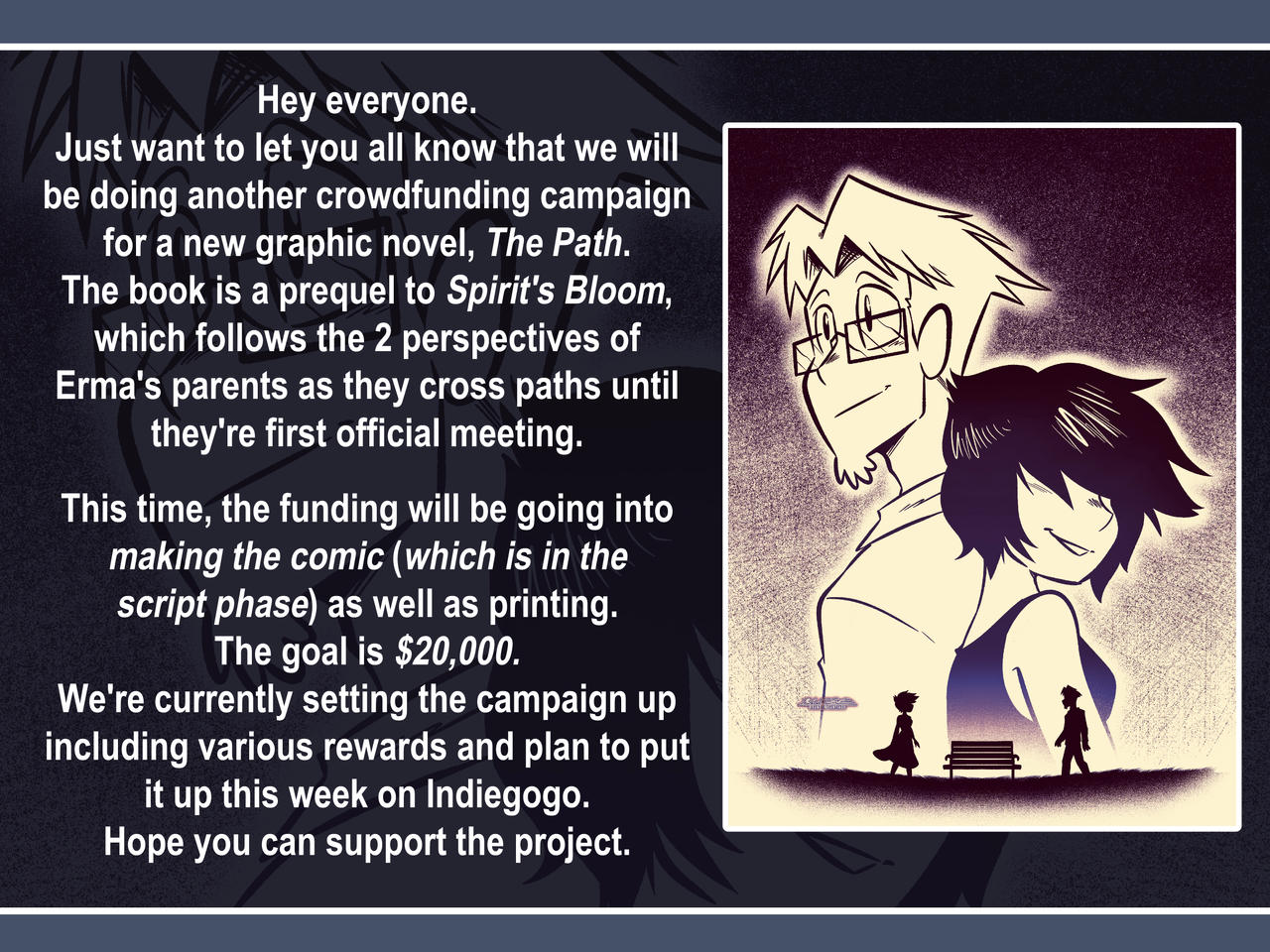 The Path Campaign Announcement
