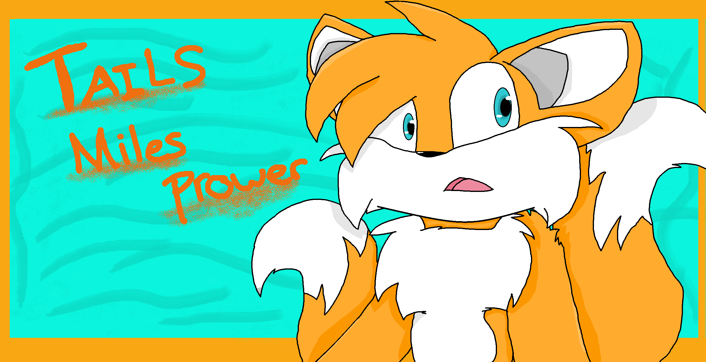 Tails Miles Prower