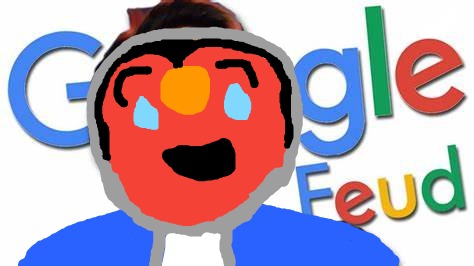 Google Feud has no chill by CrumpetUniverse on DeviantArt