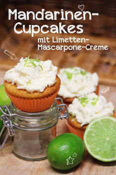 Mandarinen-Cupcakes mit Limetten-Mascarpone Creme