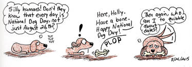 Every Day is National Dog Day...Maybe