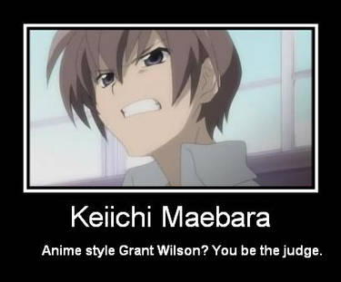 Keiichi is Grant