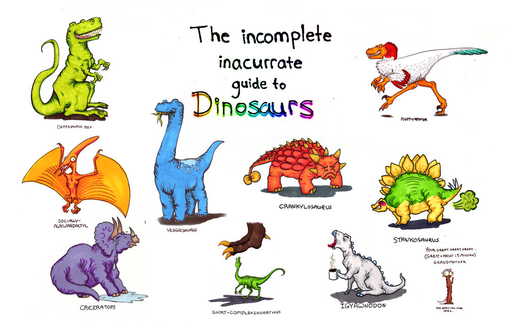 The Incomplete Inaccurate Guide to Dinosaurs by Trish-the-Stalker on ...