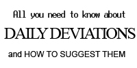 A Guide to Daily Deviations