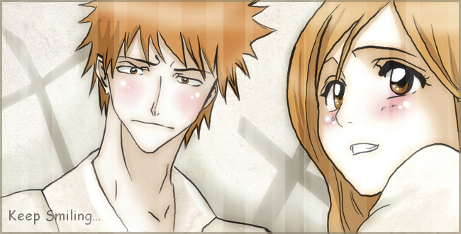 IchiHime - Keep smiling