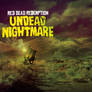 Red Dead Redemption - Undead Nightmare
