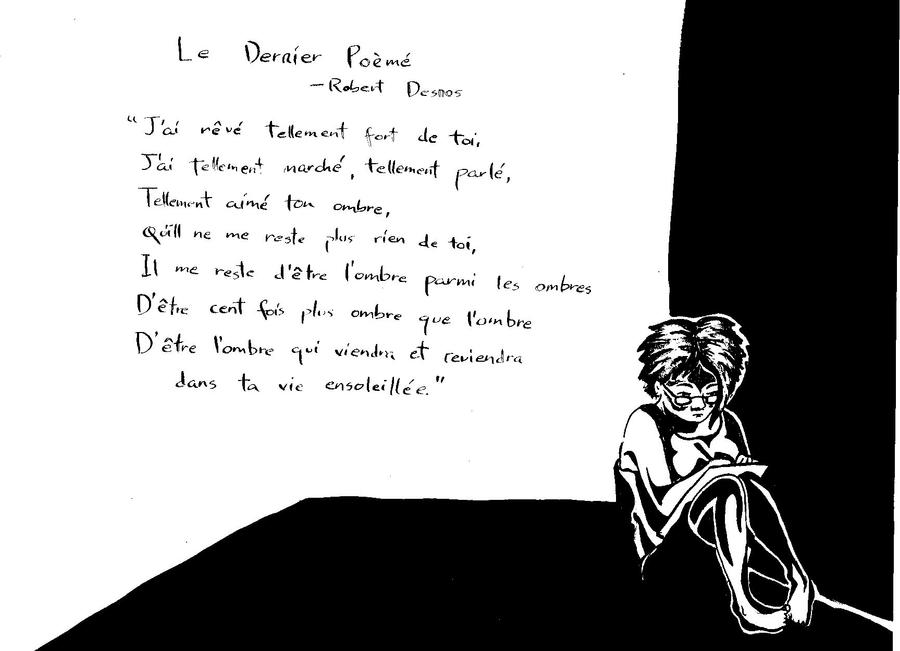 Le dernier Poem -Robert Desnos by deabusamor