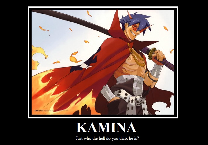 Kamina Demotivational