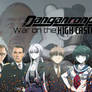 Danganronpa: War on the High Castle.