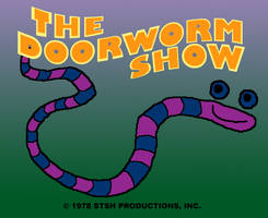 The Doorworm Show