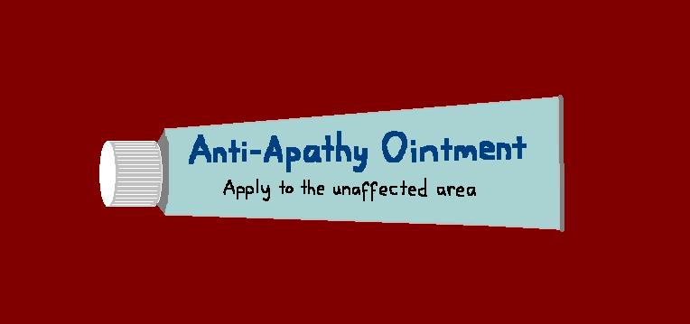 Anti-Apathy Ointment