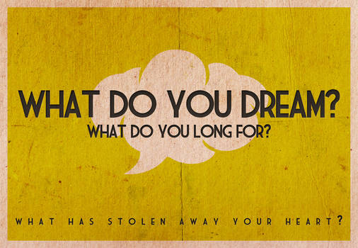 What do you dream?