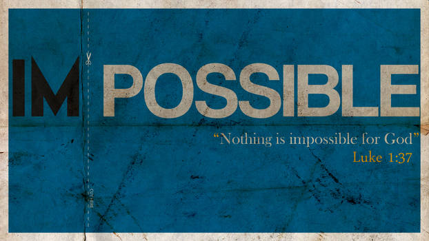 Impossible?