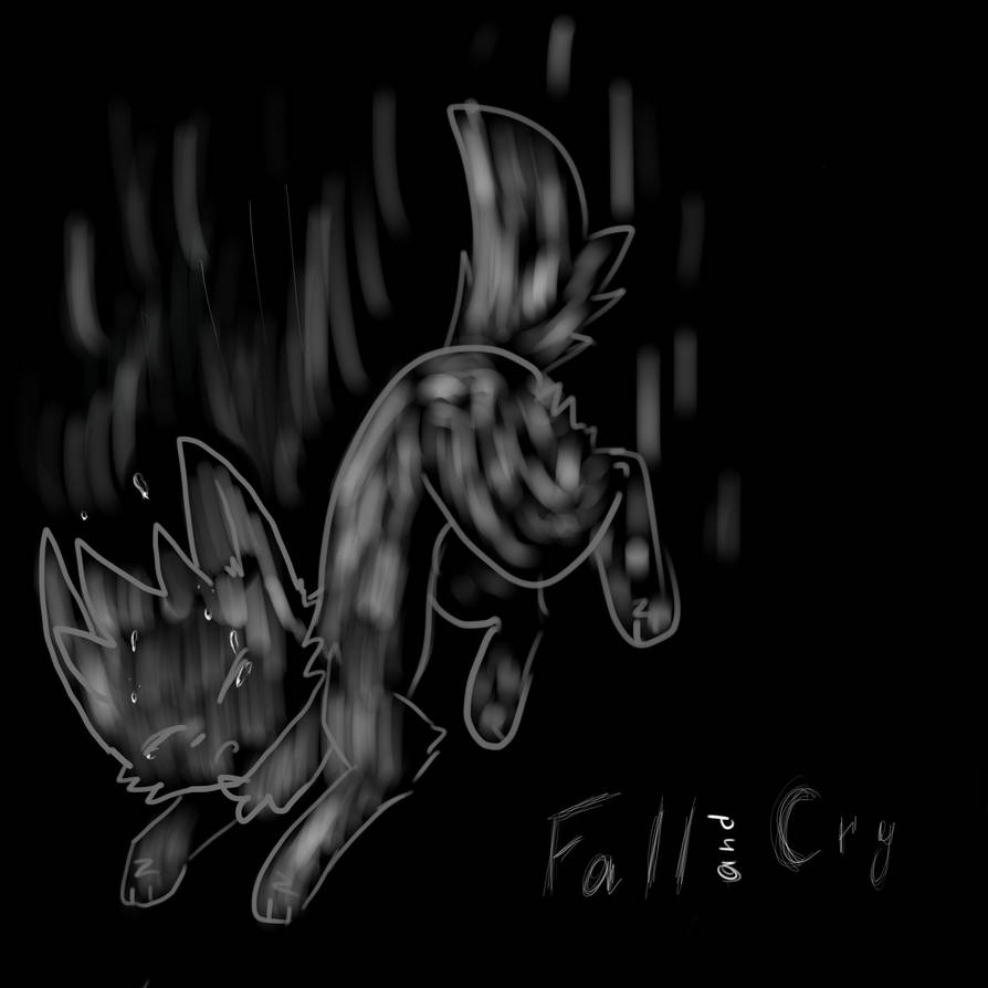 Fall and Cry by Toaster-Greentea on DeviantArt