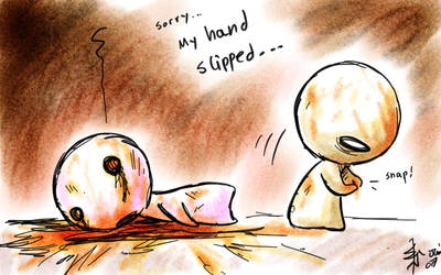 __my_hand_slipped__