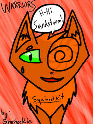 Warrior Cats Squirrelkit