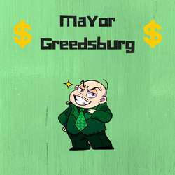 Mayor Greedsburg