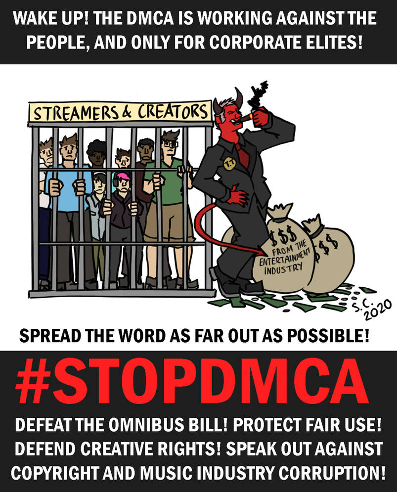 STOP THE DMCA OMNIBUS BILL! by ArtRock15 on DeviantArt