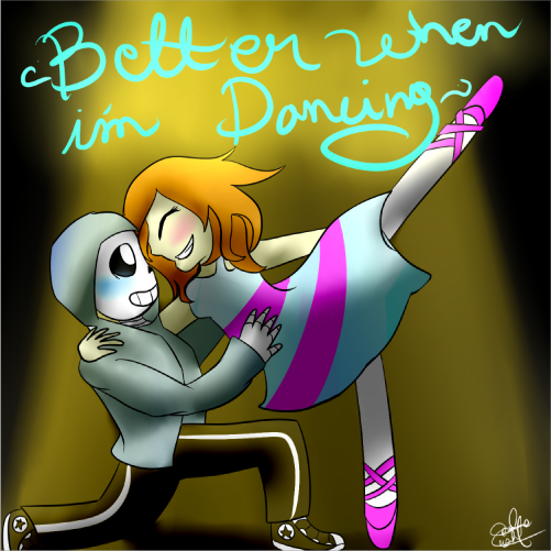 ~Better when im Dancing~ (DanceTale) Sans x Frisk