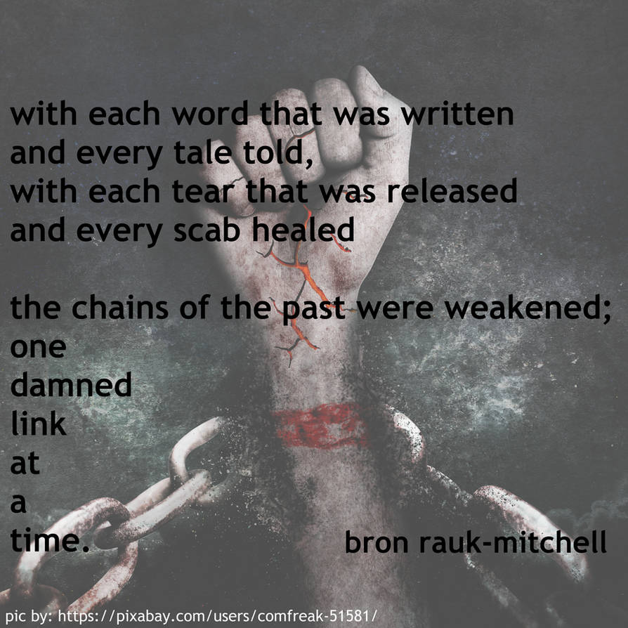 Poetry - Chains by BronsRealm on DeviantArt
