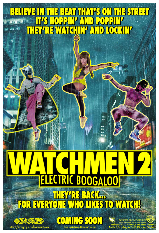 Watchmen 2: Electric Boogaloo