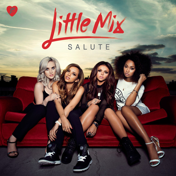 Salute (Deluxe Version) - Little Mix [[Download]]