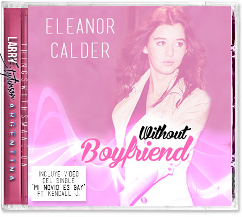 Without Boyfriend - Eleanor Calder