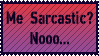Sarcastic Stamp by PixieDust01