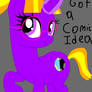 Got A Comic Idea