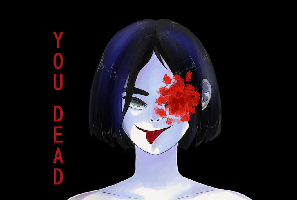 You are dead