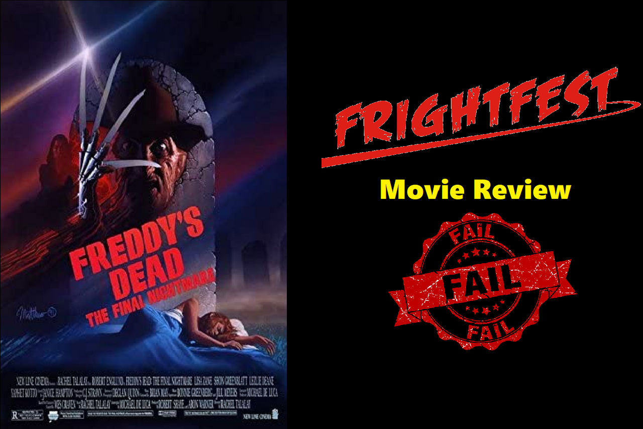 Freddy S Dead The Final Nightmare 1991 Review By Jacobhessreviews On Deviantart Freddy S Dead The Final Nightmare 1991 Review By Jacobhessreviews On Deviantart