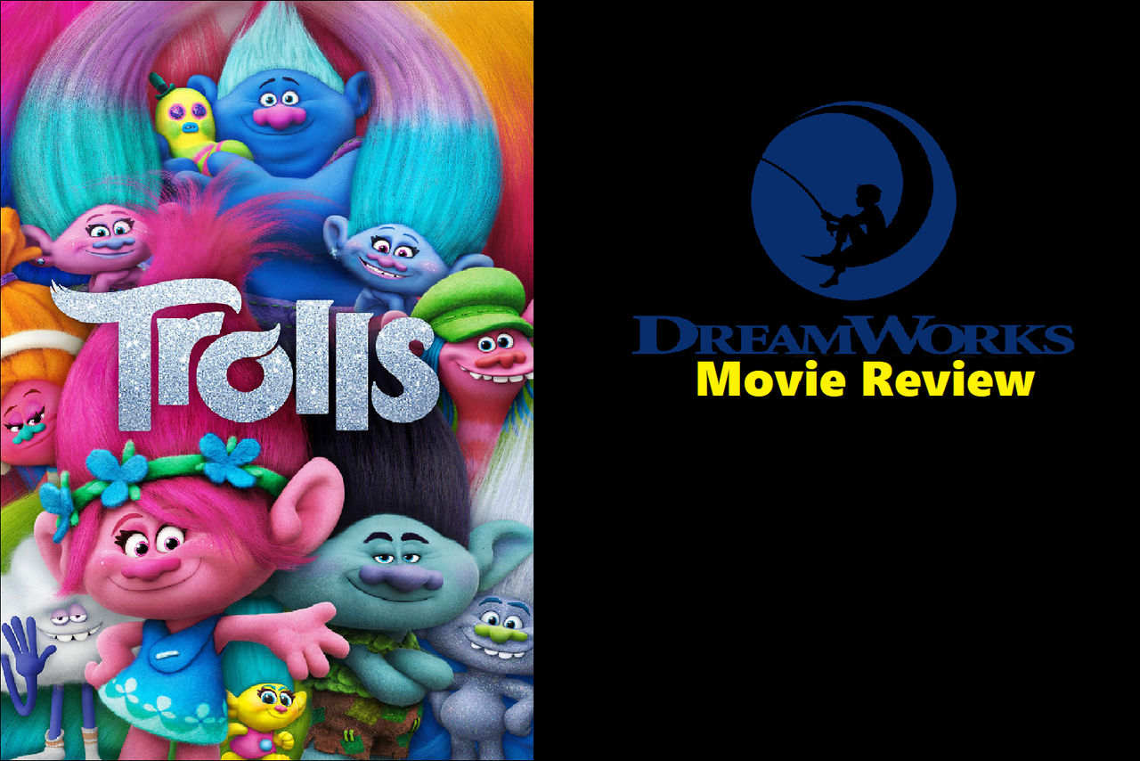 Trolls (2016) Review by JacobHessReviews on DeviantArt