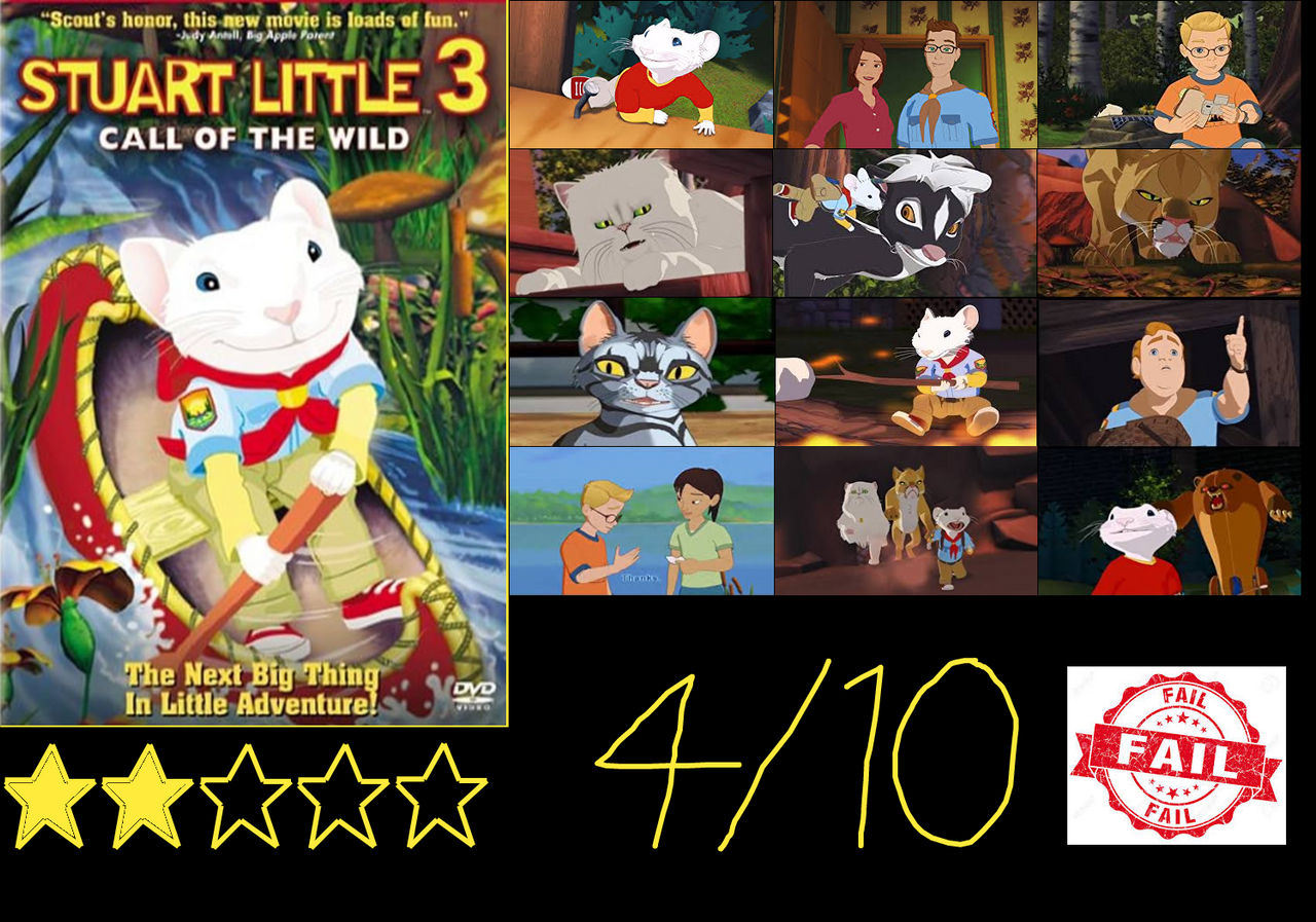Stuart Little 3 Stuart Little 3: Call of the Wild (2006) Review by JacobtheFoxReviewer ...